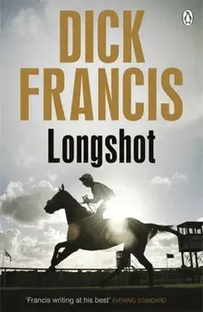 Longshot, Paperback/Dick Francis
