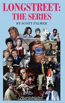 Longstreet-The Series, Hardcover/Scott V. Palmer