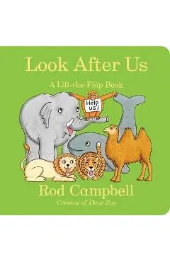 Look After Us: A Lift-The-Flap Book - Rod Campbell