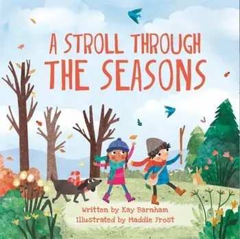 Look and Wonder: A Stroll Through the Seasons, Paperback/Kay Barnham