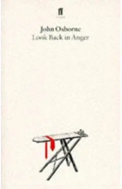 Look Back in Anger - John Osborne