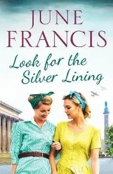 Look for the Silver Lining, Paperback/June Francis