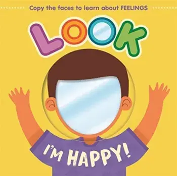 Look I'm Happy!, Board book/Autumn Publishing