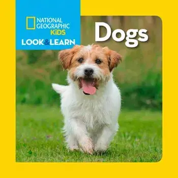 Look & Learn: Dogs, Hardcover/NationalGeographic Kids