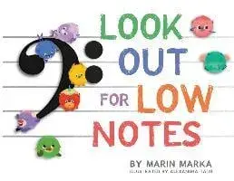 Look Out for Low Notes, Paperback/Marin Marka