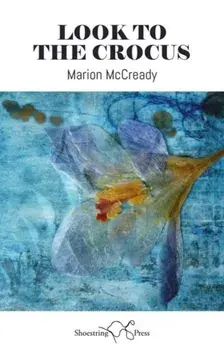 Look to the Crocus, Paperback/Marion McCready