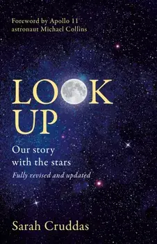 Look Up. Our Story with the Stars, Paperback/Sarah Cruddas