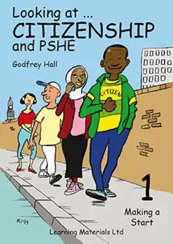 Looking at Citizenship and PSHE. Making a Start, Spiral Bound/Godfrey Hall