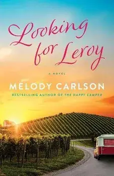 Looking for Leroy, Paperback/Melody Carlson