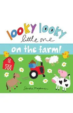 Looky Looky Little One on the Farm - Sandra Magsamen