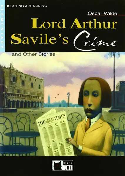 Lord Arthur Savile's Crime and Other Stories | Oscar Wilde