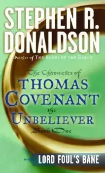 Lord Foul's Bane, Paperback/Stephen R. Donaldson