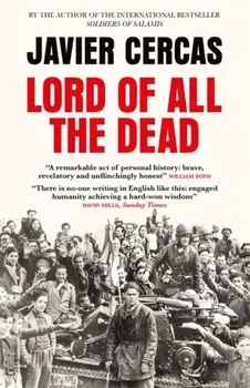 Lord of All the Dead, Paperback/Javier Cercas
