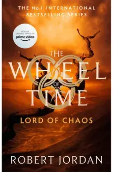 Lord Of Chaos : Book 6 of the Wheel of Time/Robert Jordan