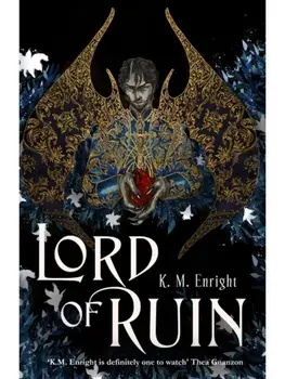Lord of Ruin. the addictive Sunday Times bestselling series, Hardback/K. M. Enright