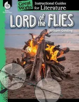 Lord of the Flies: An Instructional Guide for Literature: An Instructional Guide for Literature, Paperback/Jennifer Kroll