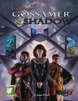 Lords of Gossamer & Shadow: Diceless Role-Playing, Paperback/Jason Rainville