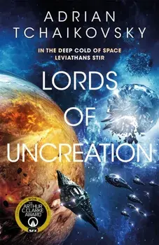 Lords of Uncreation. An epic space adventure from a master storyteller, Paperback/Adrian Tchaikovsky