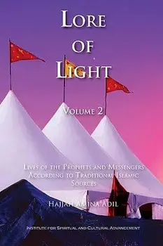 Lore of Light, Volume 2, Paperback/Hajjah Amina Adil