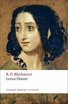 Lorna Doone: A Romance of Exmoor, Paperback/R. D. Blackmore
