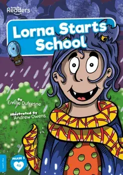 Lorna Starts School, Paperback/Emilie Dufresne