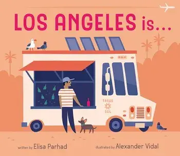 Los Angeles Is . . ./Elisa Parhad