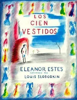 Los Cien Vestidos, Paperback/Eleanor Estes