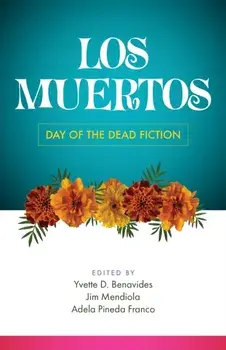 Los Muertos. Day of the Dead Fiction, Paperback/***