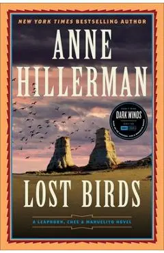 Lost Birds: A Leaphorn, Chee & Manuelito Novel - Anne Hillerman