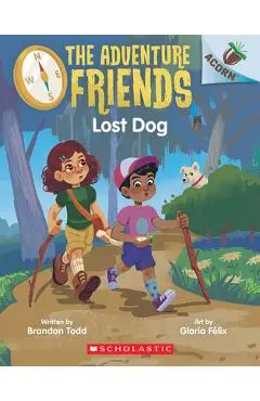 Lost Dog: An Acorn Book (the Adventure Friends #2) - Brandon Todd