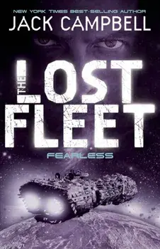 Lost Fleet - Fearless (Book 2), Paperback/Jack Campbell