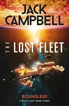 Lost Fleet: Outlands - Boundless. Boundless, Paperback/Jack Campbell