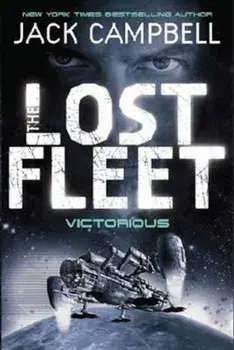 Lost Fleet - Victorious (Book 6), Paperback/Jack Campbell