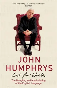 Lost For Words, Paperback/John Humphrys