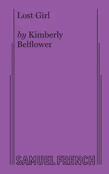 Lost Girl, Paperback/Kimberly Belflower