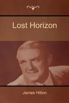 Lost Horizon, Paperback/James Hilton