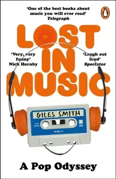 Lost in Music, Paperback/Giles Smith