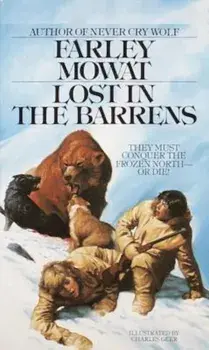 Lost in the Barrens, Paperback/Farley Mowat