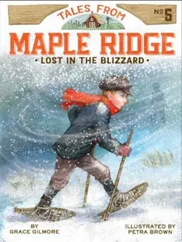 Lost in the Blizzard, Paperback/Grace Gilmore