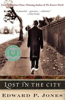 Lost in the City, Paperback/Edward P. Jones