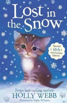 Lost in the Snow, Paperback/Holly Webb