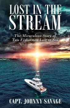 Lost in the Stream, Paperback/Johnny Savage