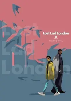 Lost Lad London, Vol. 3, Paperback/Shima Shinya