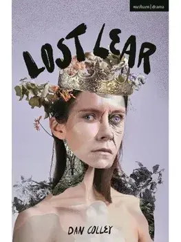 Lost Lear, Paperback/Dan Colley