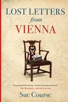Lost Letters from Vienna, Paperback/Sue Course