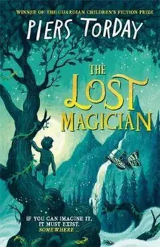 Lost Magician/Piers Torday