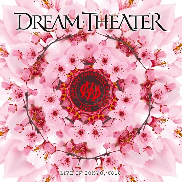Lost Not Forgotten Archives: Live In Tokyo, 2010 | Dream Theater