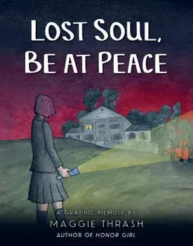 Lost Soul, Be at Peace, Hardcover/Maggie Thrash
