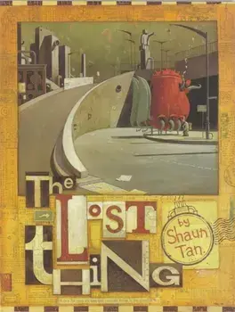 Lost Thing, Paperback/Shaun Tan