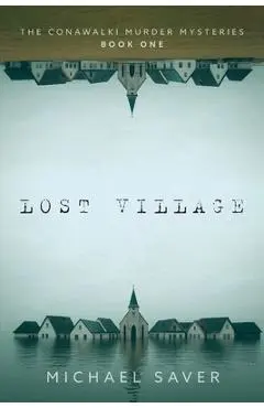 Lost Village - Michael Saver
